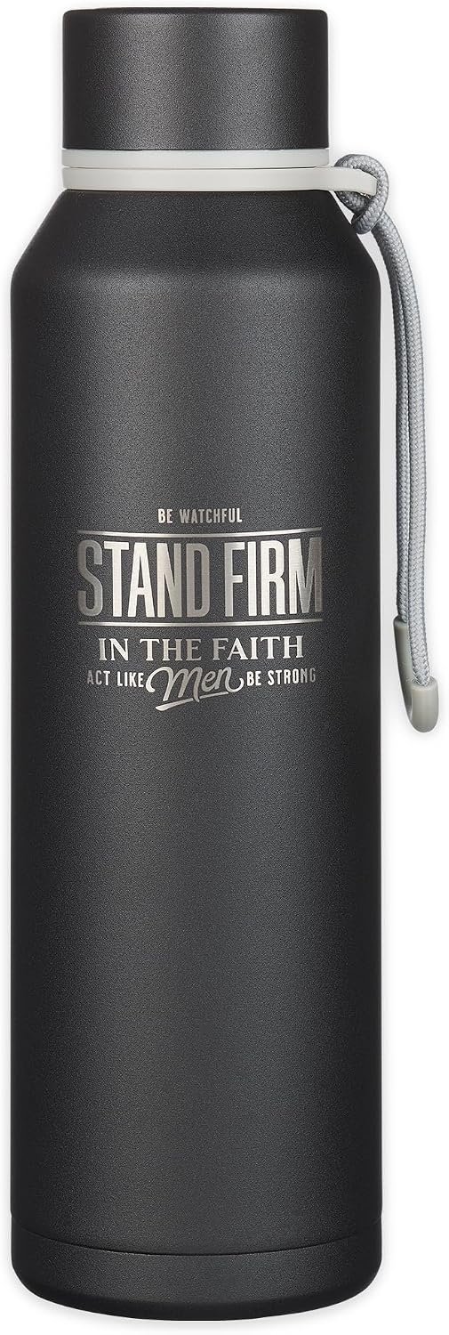 Christian Art Gifts Stainless Steel Water Bottle: Stand Firm Bible Verse
