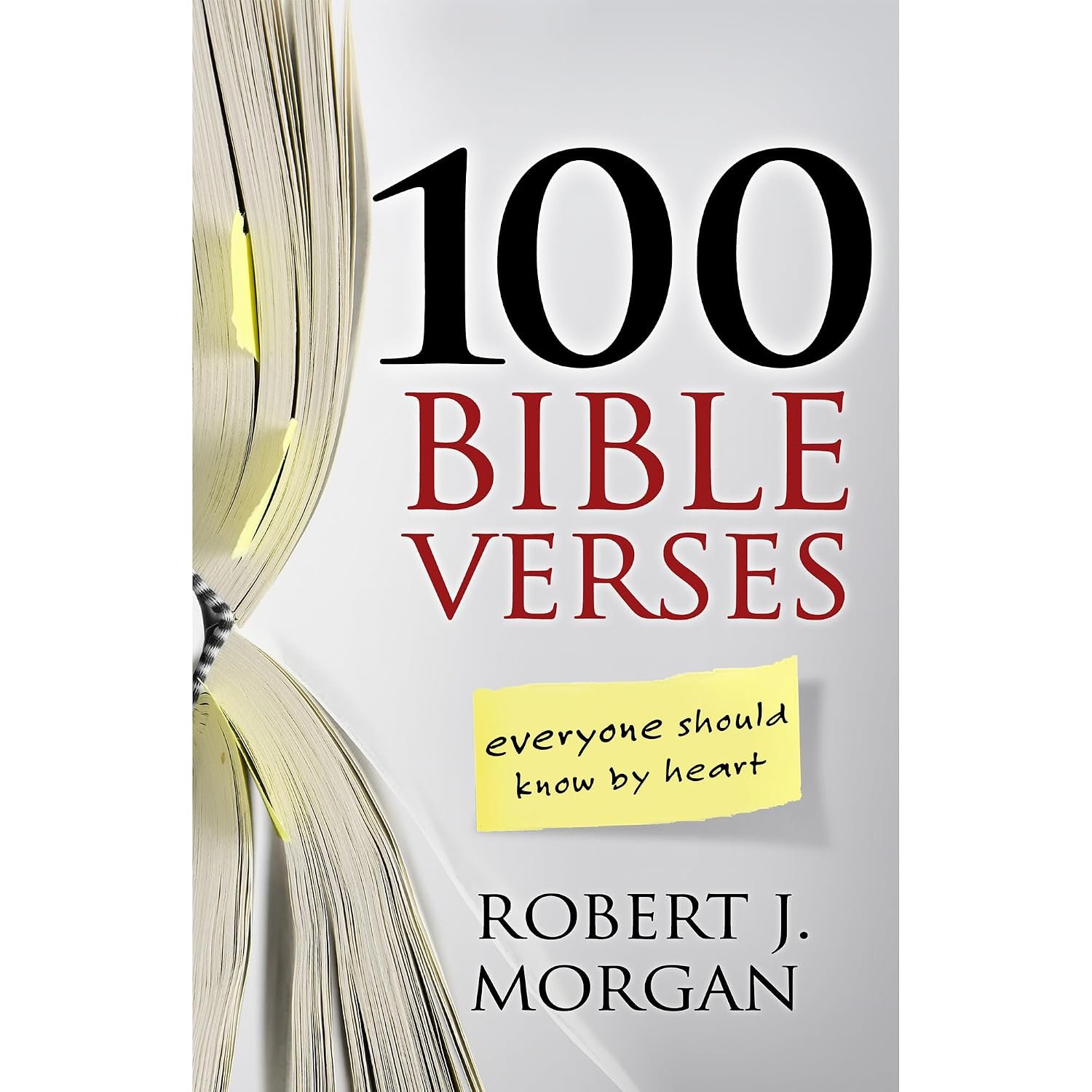 100 Bible Verses Everyone Should Know by Heart