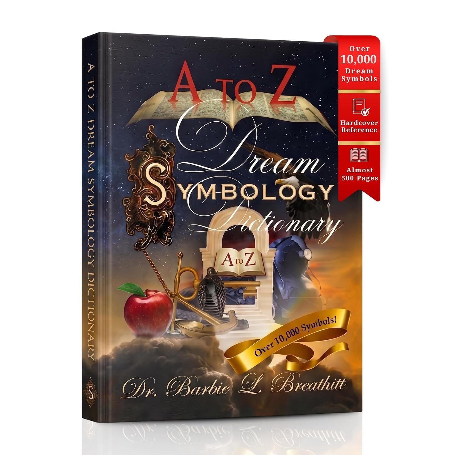 A to Z Dream Symbology Dictionary Dream Interpretation Guide Volume 1