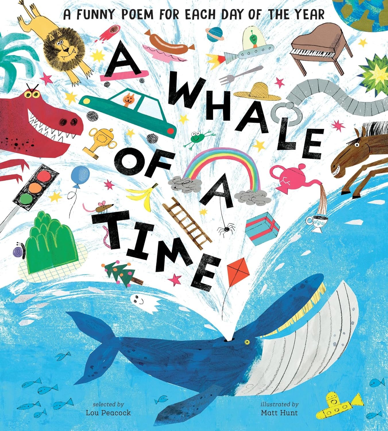 A Whale of a Time: A Funny Poem for Each Day of the Year (Poetry Collections)