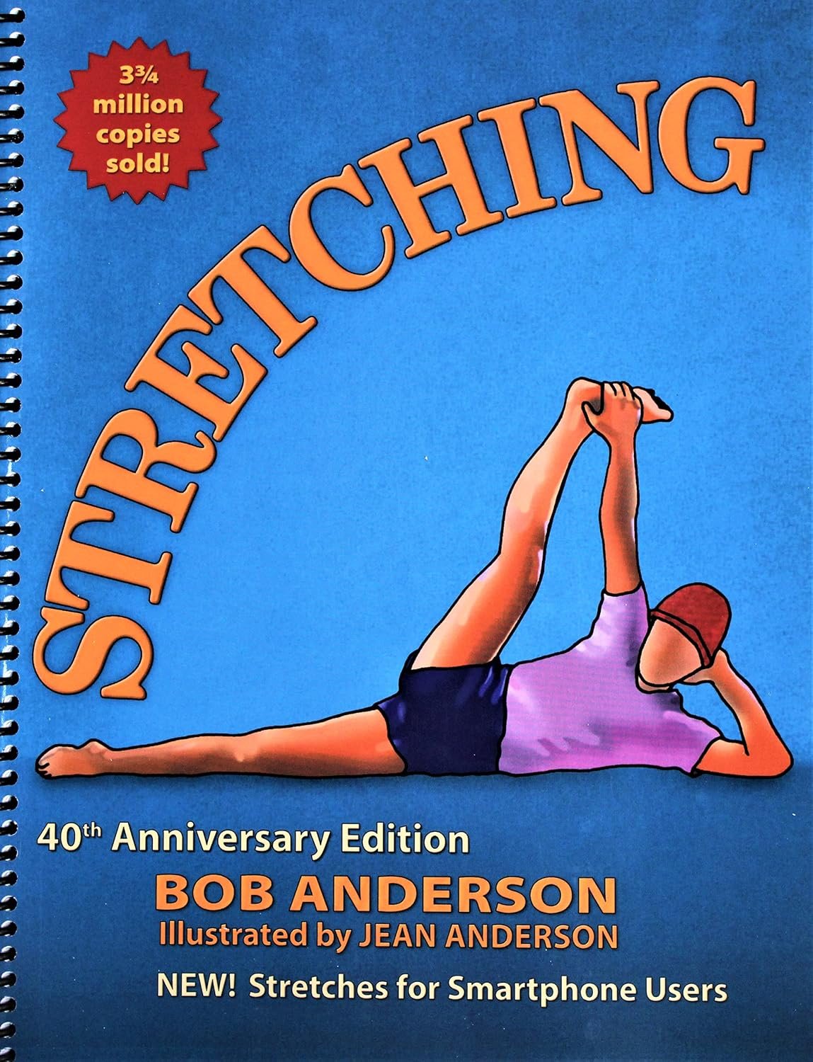 Stretching: 40th Anniversary Edition